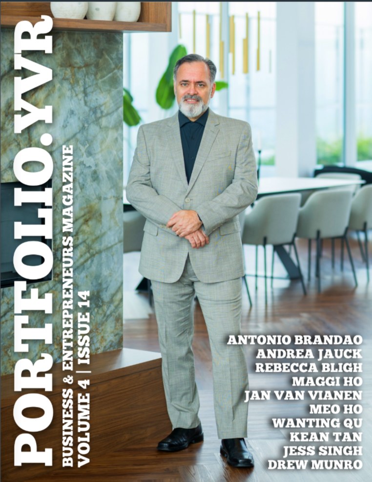 Portfolio.YVR — Business & Entrepreneurs Magazine, Volume 4 Issue 14, with Antonio Brandao on the cover